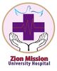 Zion Mission University Hospital